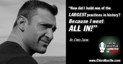 Chiro Hustle Podcast 007 - Chris Zaino, DC