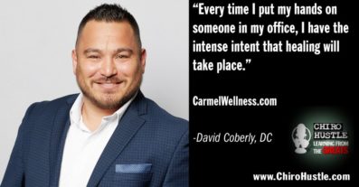 How can a guy live and understand his own $h!t? - Chiro Hustle Podcast 182 with David Coberly, DC