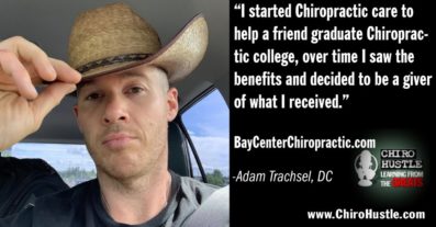 Get Ready for Real Talk with Dr. Adam Trachsel - Chiro Hustle Podcast 188