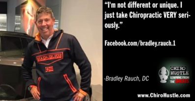 Escuche acerca de 40 años de experiencia quiropráctica con Bradly Rauch, DC - Chiro Hustle Podcast 191
