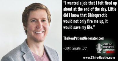 Learn more about Marketing in 2020 with Dr. Colin Swala DC - Chiro Hustle Podcast 198