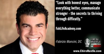 Thrive, Don't Just Survive with Dr. Fabrizio Mancini, DC - Chiro Hustle Podcast 201