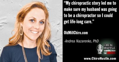 The Centerpiece of the Household with Dr. Andrea Nazarenko Ph.D. - Chiro Hustle Podcast 209