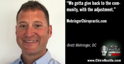Consistency to Become a Mogul with Dr. Brett Mehringer, DC - Chiro Hustle Podcast 224