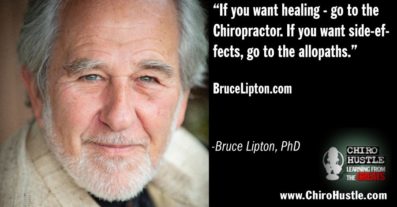 The Biology of Belief with Dr Bruce Lipton PhD - Chiro Hustle Podcast 227