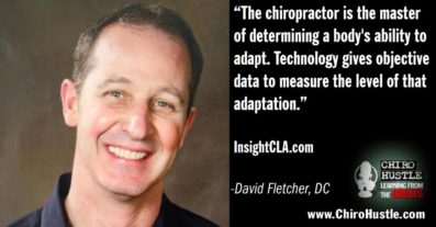 Advancement in Technology in Chiropractic with Dr David Fletcher DC - Chiro Hustle Podcast 241