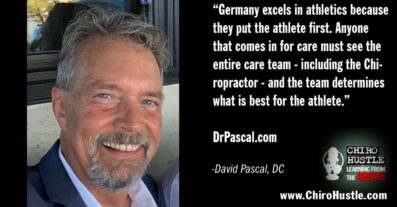 Miracles In Chiropractic with Dr David Pascal DC - Chiro Hustle Podcast 300