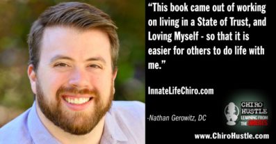 S America, Chicago & Letters to Your Younger Self w Dr Nathan Gerowitz DC - Chiro Hustle Podcast 334